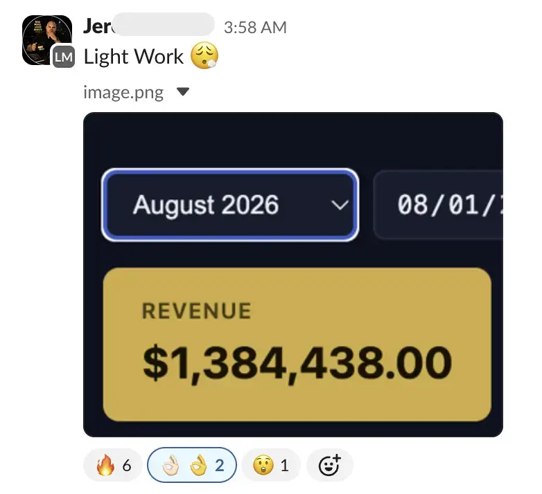 Message from a member reading &ldquo;Light Work&rdquo;, with a dashboard showing August 2026 revenue of $1,384,438.00